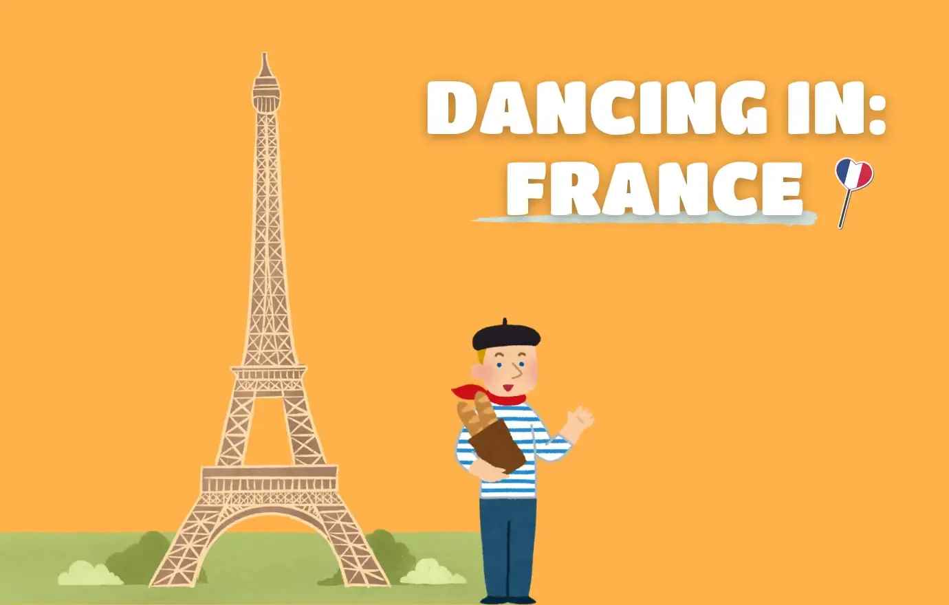 Illustration de la tour Eiffel et d’une personne tenant une baguette, à côté des mots « Dancing in France »