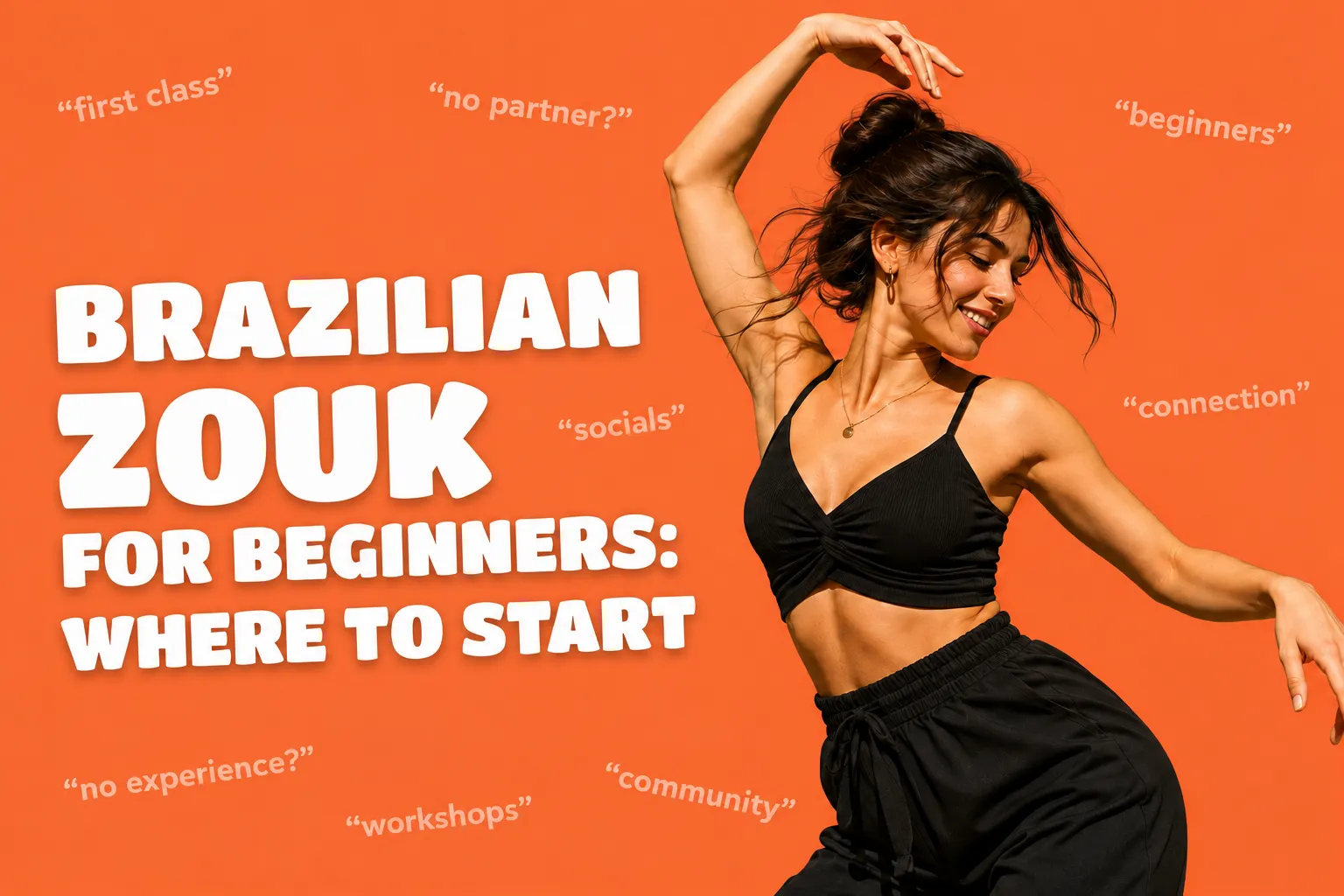 A dancer posing beside the words "Brazilian Zouk for beginners: where to start"