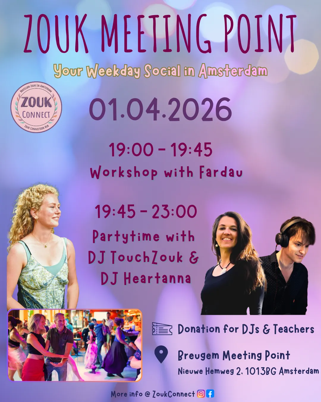 Zouk Meeting Point - Workshop with Fardau; DJ TouchZouk + DJ Heartanna