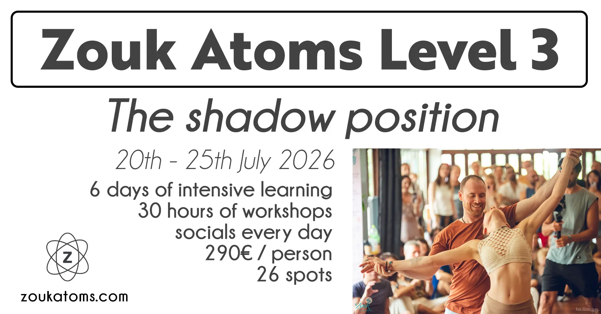 Zouk Atoms Week Level 3 - The Shadow position