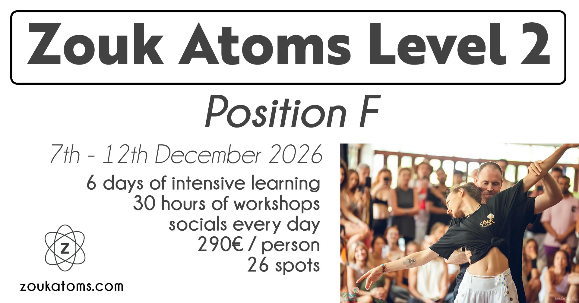 Zouk Atoms Level 2 - Position F