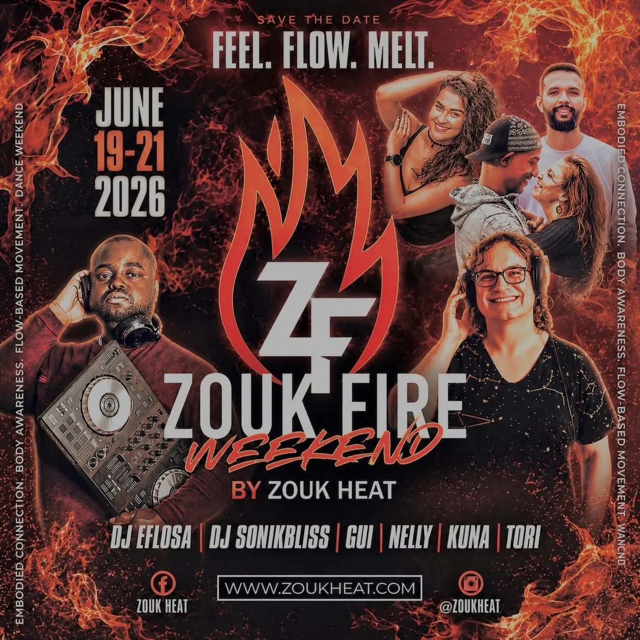 THE ZOUK FIRE WEEKEND: Feel Flow Melt ✨