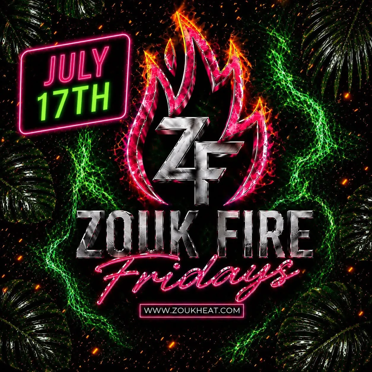 Zouk Fire Fridays | JULY 17th 🔥