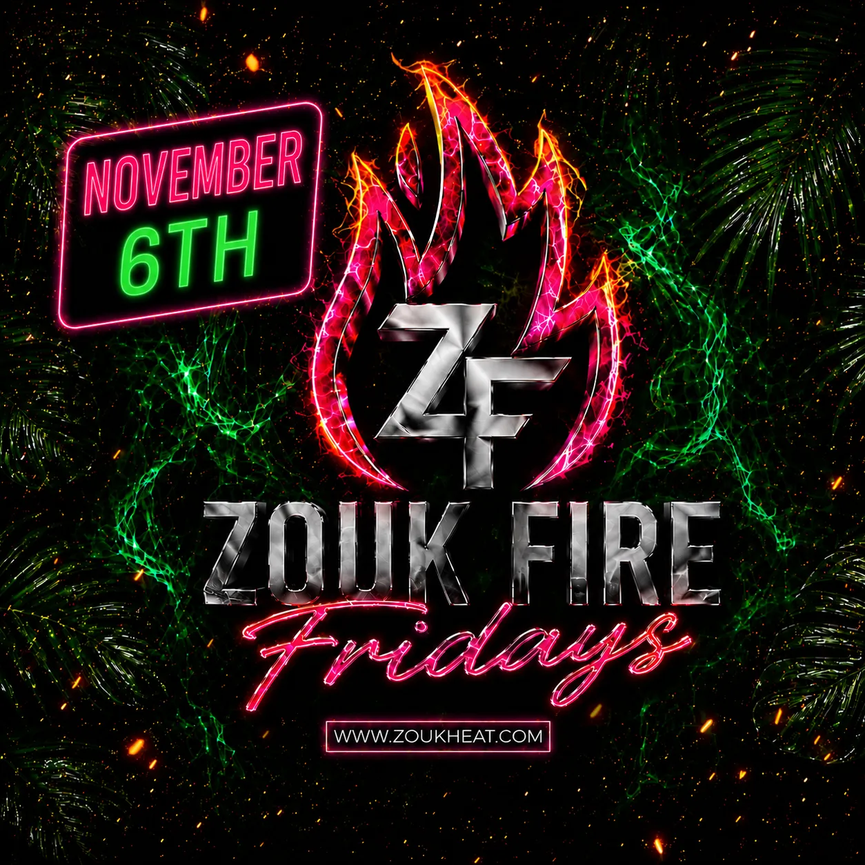 Zouk Fire Fridays | NOVEMBER 6th 🔥