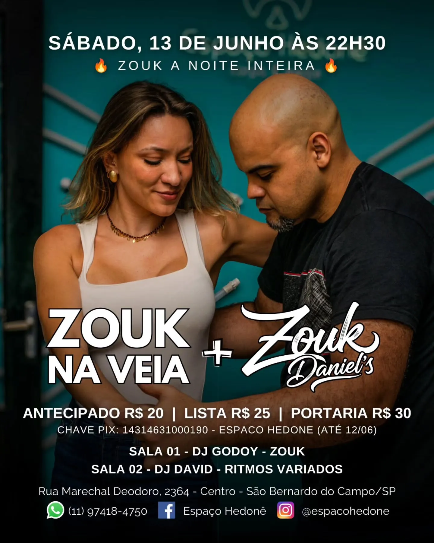 ZOUK NA VEIA + ZOUK DANIEL'S