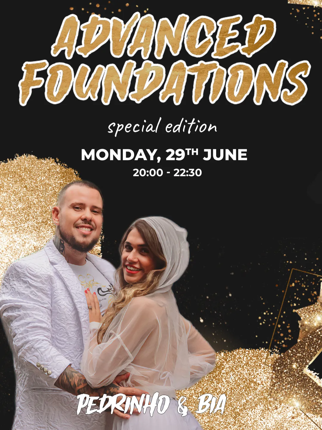 Advanced Foundations with Pedrinho & Bia