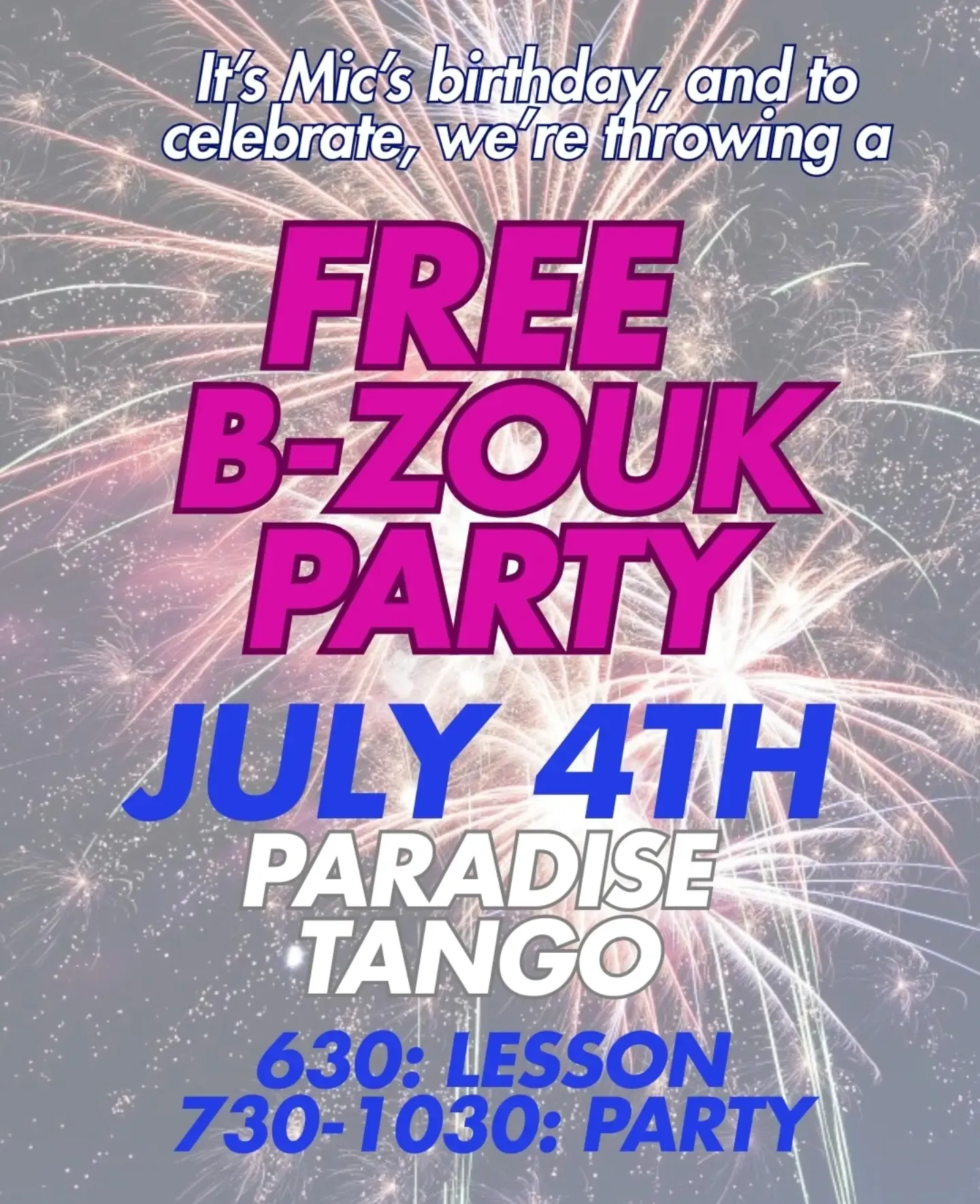 FREE BZOUK PARTY - PARADISE TANGO - MIC'S BIRTHDAY