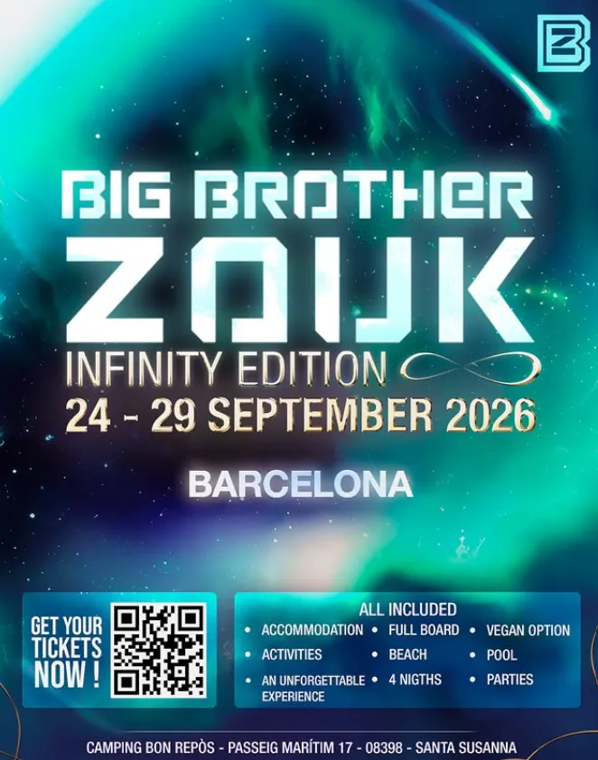 Big Brother Zouk - Infinity Edition
