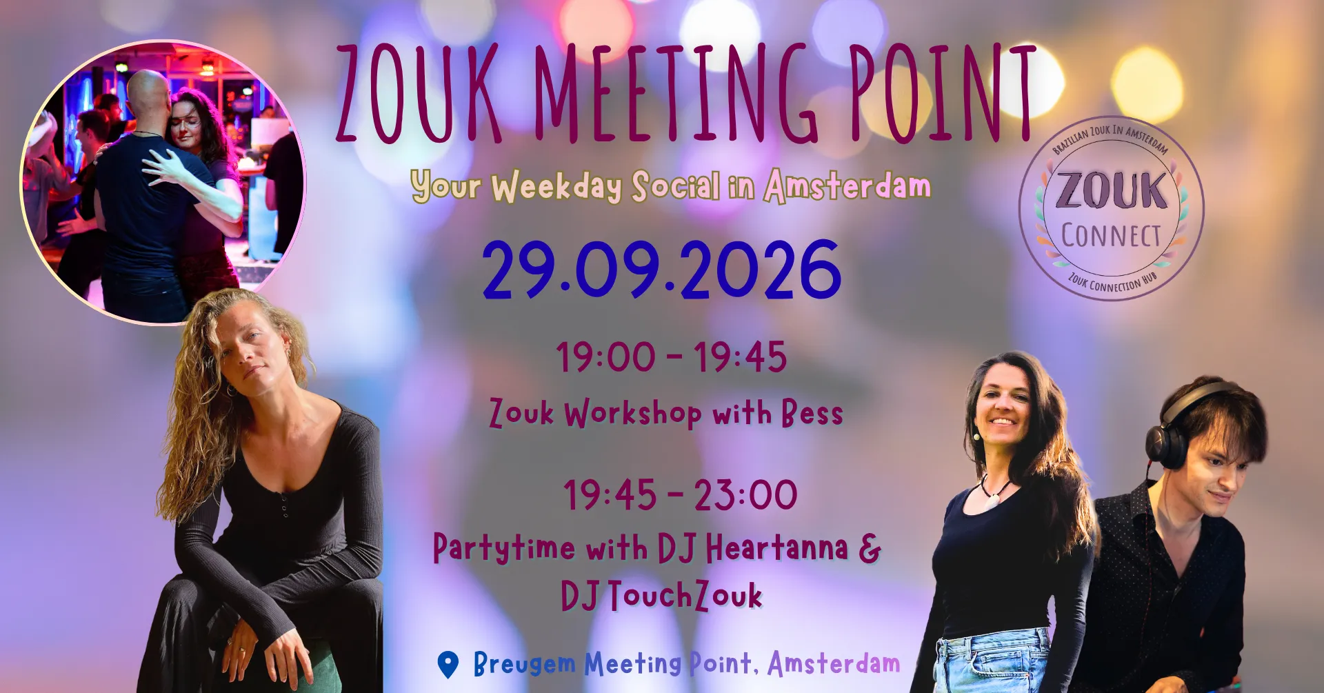Zouk Meeting Point by Zouk Connect #34; WS with Bess; DJ Heartanna & DJ TouchZouk