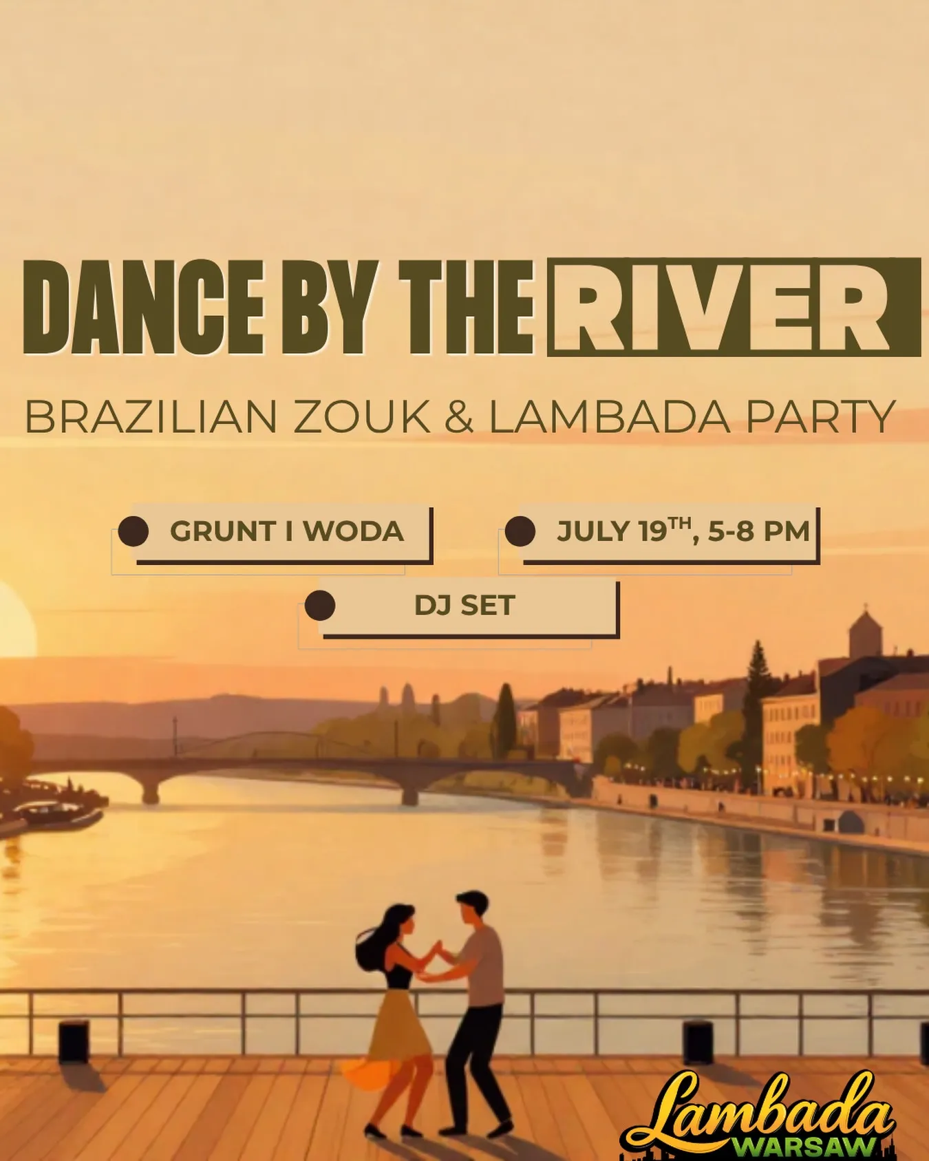 Dance by the river - Brazilian Zouk & Lambada Party