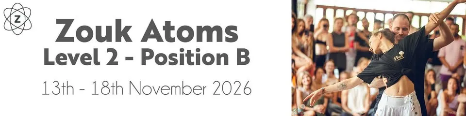 Zouk Atoms Level 2 - Position B
