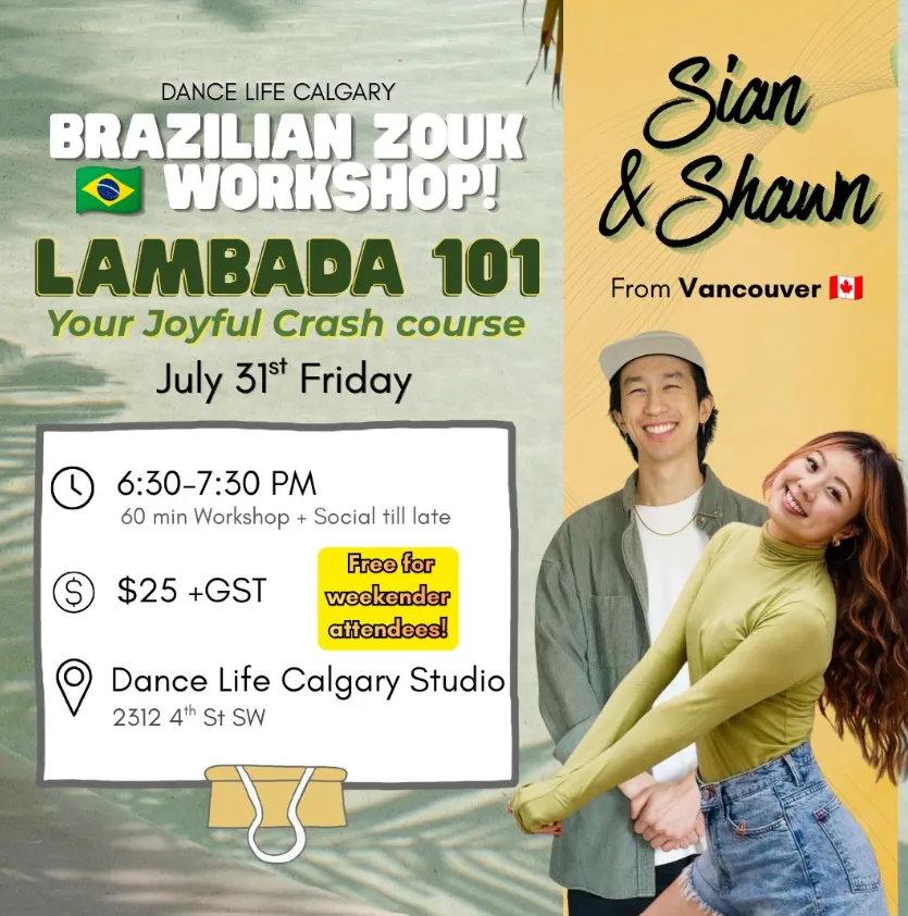 Brazilian Zouk Workshop - Lambada 101 - With Sian & Shawn