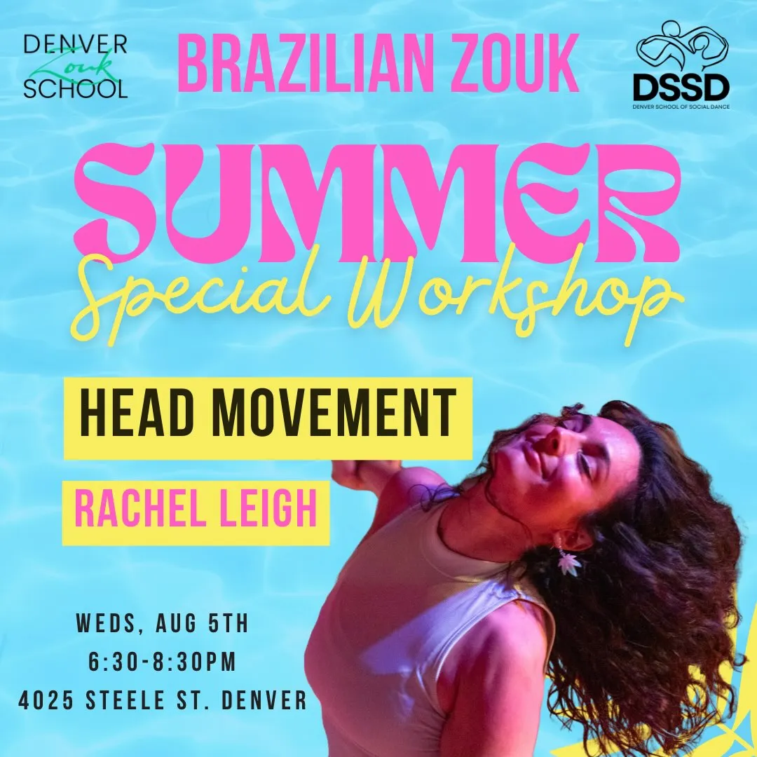 Brazilian Zouk Summer Special Workshop: Head Movement