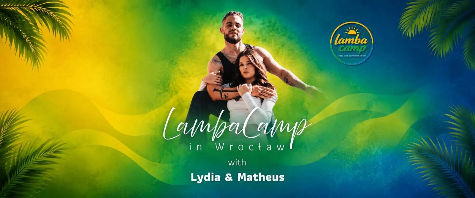 LambaCamp with Lydia & Matheus