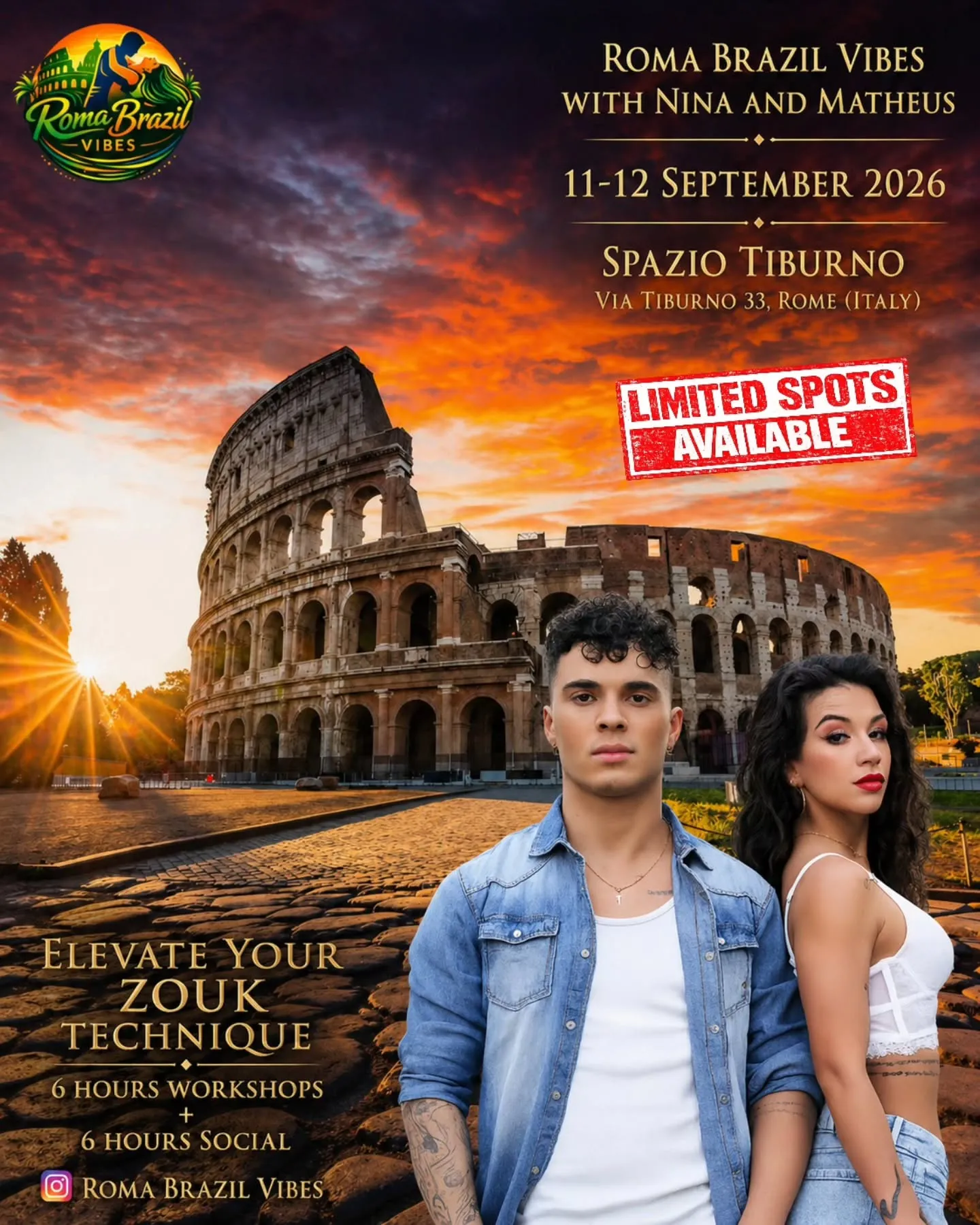 Roma Brazil Vibes with Nina and Matheus