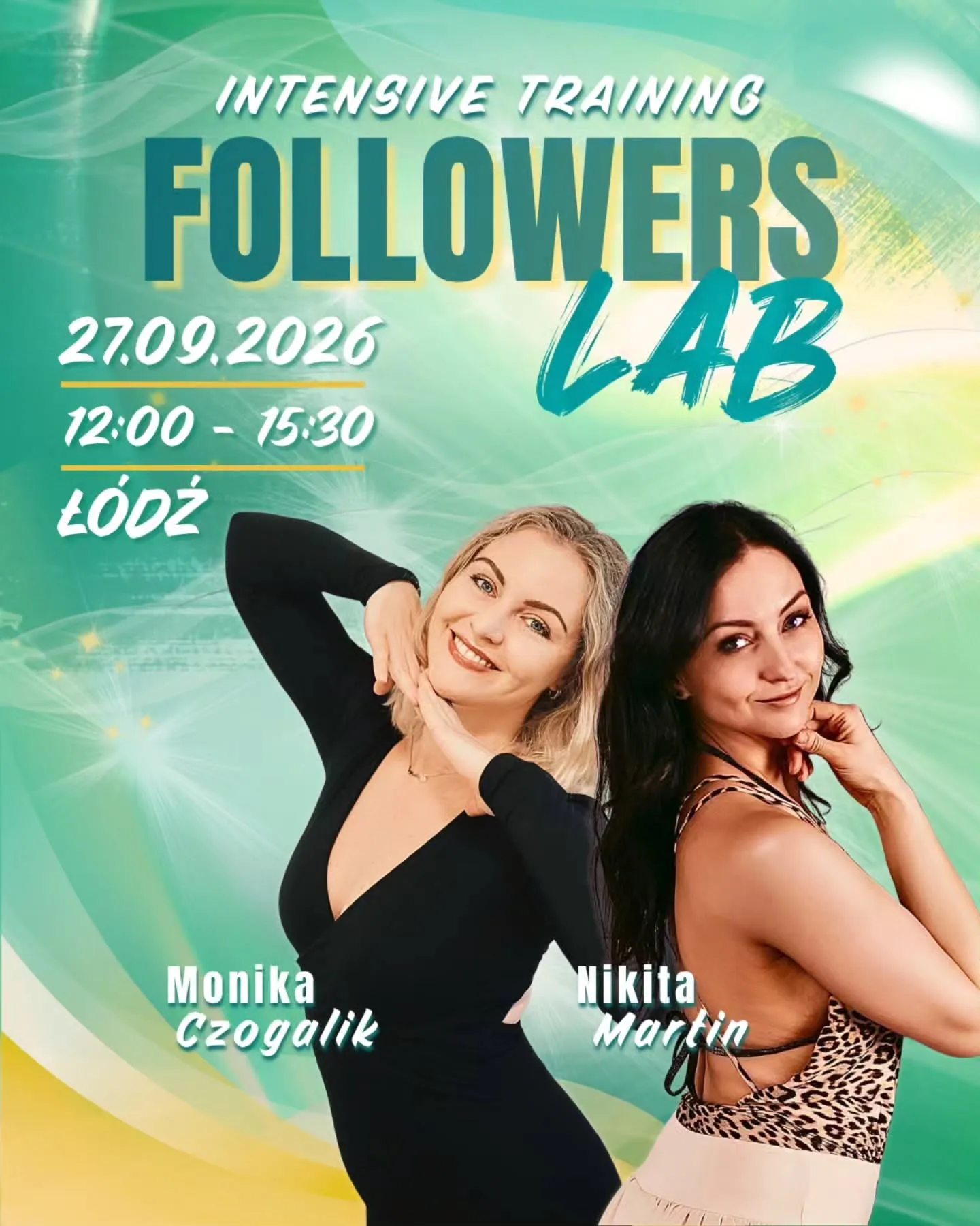 Followers Lab with Monika & Nikita