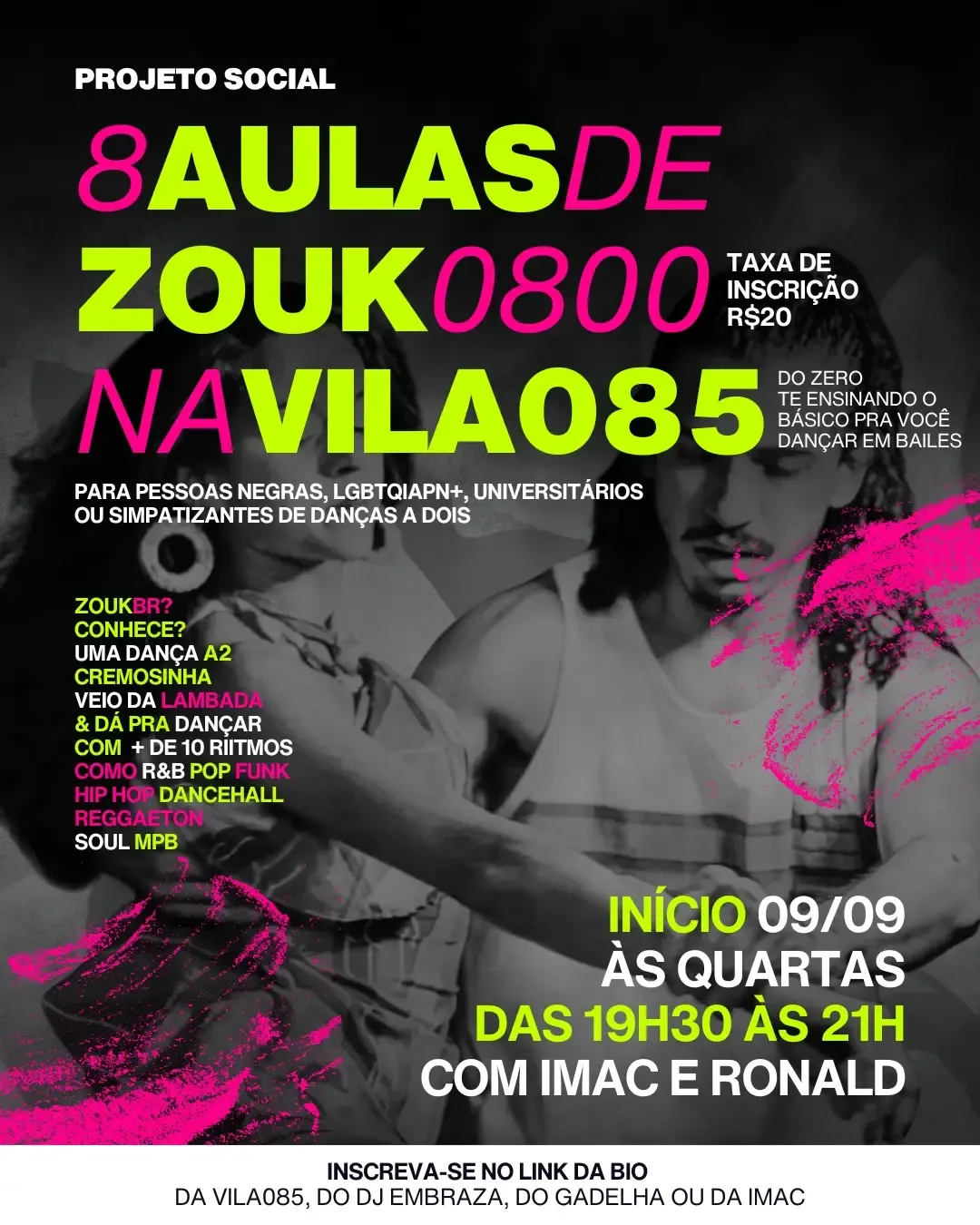 Aulas de Zouk 0800 na Vila 085