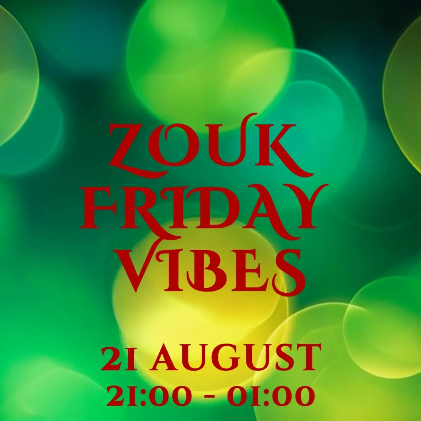 Zouk Friday Vibes