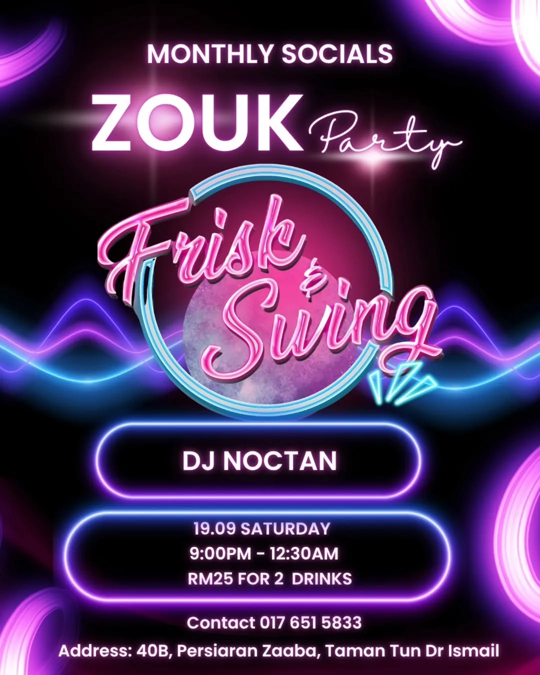 Frisk n Swing Zouk Party - With DJ Noctan