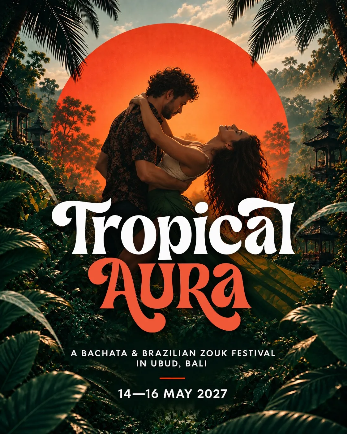 Tropical Aura Bali — Bachata & Brazilian Zouk Festival